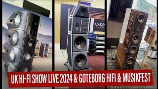 UK Hi-Fi Show Live & Goteborg HiFi & Musikfest 2024 - All the hottest HiFI news!