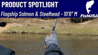 FishUSA Flagship Salmon & Steelhead Spinning Rods - 10'6" Medium - When To Use It