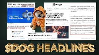 $DOG (Rune) hits Top Media Headlines  