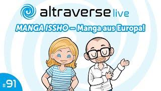 #altralive - MANGA ISSHO –Manga aus Europa