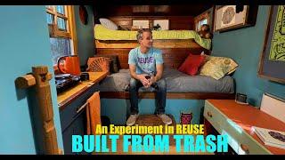 "BUILT FROM FREE TRASH"- A Tiny House van/truck conversion home