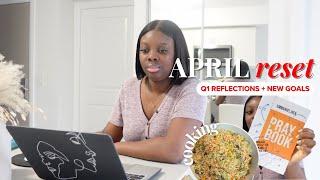 APRIL MONTHLY RESET | spring cleaning, cooking, decluttering, shopping, budgeting & goals review