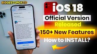 iOS 18 Stable Released | What's new? How to install iOS 18 stable?