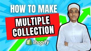 How to create multiple collection in Shopify  | Shopify Tutorial 2024 | Learn With Toufic Ahmed |