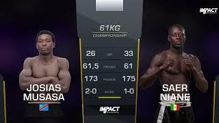 SAER NIANE   VS   JOSIAS MUSASA