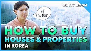 How to buy Houses & Properties [Korea]