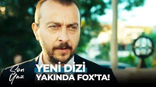 Son Yaz Yakında FOX'ta!