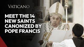 Meet the 14 New Saints Canonized by Pope Francis