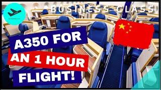 China Southern A350 UNBELIEVABLE Short Haul Business Class - Shanghai to Guangzhou - FLIGHT REVIEW