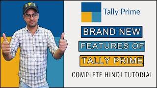 Tally Prime Complete Tutorial in Hindi | Tally Prime all new Features