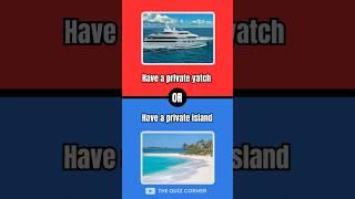 Would You Rather… Hard Edition #wouldyourather #quiz