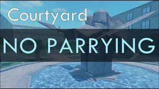 Courtyard Parryless | Wave Defense: OVERDRIVE!