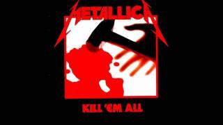 Metallica - Seek And Destroy (HD)