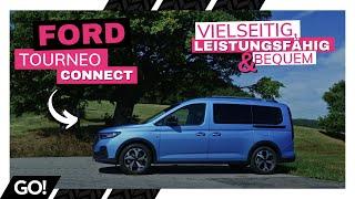 Vielseitigkeit & Beeindruckend - Der neue Ford Tourneo Connect