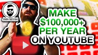 How To Make 6 Figures ($100,000+) A Year With YouTube