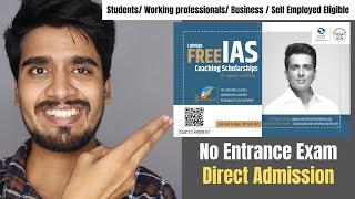 Sonu Sood Free IAS Coaching Scholarship [Online/Offline] | Free IAS Coaching without Entrance Test