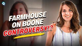 What happened to Farmhouse on Boone Lisa? Farmhouse on Boone Criticism