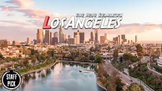 Aerial Los Angeles - One Hour Relaxation Ambient - 4K Drone Footage