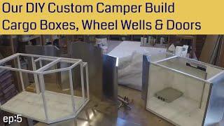 Custom Flatbed Camper Build | ep: 5 | Building cargo boxes, wheel wells & doors