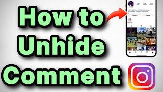 How to Unhide a Comment on Instagram