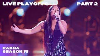 RADHA: "Dusk Till Dawn" (The Voice Season 15 LIVE Playoffs) PART 2