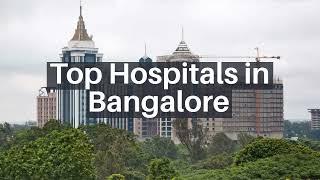 Top Hospital in Bangalore | Best Hospitals in Bangalore | Lyfboat