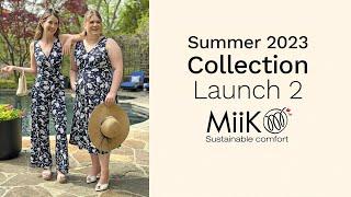 Summer 2023 Collection Launch 2 | Sustainable Women's Clothing | Miik Inc