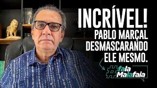 INCRÍVEL! PABLO MARÇAL DESMASCARANDO ELE MESMO