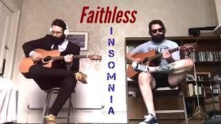 Faithless (Insomnia) - Acoustic Fingerstyle (Stephen Syder)