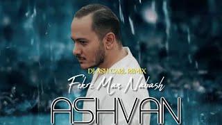 Ashavn - Fekre Man Nabash (Dj Ash Carl Remix)   DjAsh Carl آهنگ جدید اشوان فکر من نباش با ریمیکس