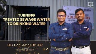 From treated wastewater to drinking water | Vikas Brahmavar, Gowthaman Desingh | DH Changemakers '25