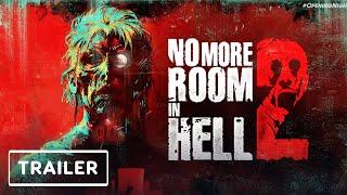 No More Room in Hell 2 - Trailer | gamescom 2024