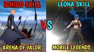 ICHIGO KUROSAKI BLEACH AOV VS LEONA KOF MOBILE LEGENDS SKILL | AOV VS MLBB SKILL COMPARISON