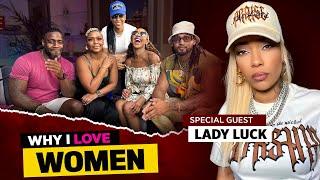 Lady Luck Gets Real about Canceled Culture, Dating Women, Hilarious Moments and  Fighting Trauma