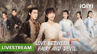 Love trumps all️ | EP1-2【FULL】| #LoveBetweenFairyandDevil #iQIYI #iQIYIPhilippines