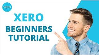  Xero Tutorial for Beginners - Mastering Xero in 2023 