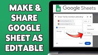 How To Make & Share A Google Sheet As Editable 2024 | Google Sheets Collaboration Guide