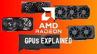 AMD Radeon GPUs Explained