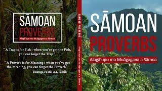 Samoan Proverbs # 3 : Muāgagana & Alagā’upu