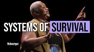 Systems Of Survival | Reverend Alisha Gordon | FCBCNYC