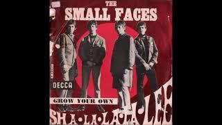 The Small  Faces -  Sha la la la lee