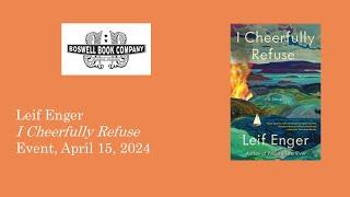 Leif Enger Event for I Cheerfully Refuse - Boswell Book Company