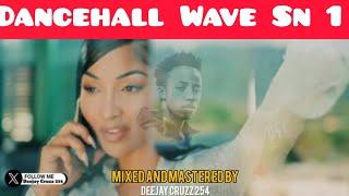 Dancehall Wave Sn 1 2024 Mix - Dj Cruzz 254 | Shenseea,Vybz Kartel,Konshens,Charly B,Demarco,Rvssian