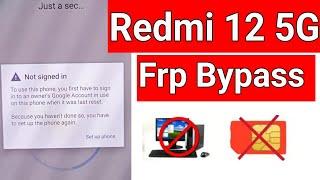 Redmi 12 5G FRP Lock BYPASS Without  PC  Redmi 12 5g Google Account Lock Remove