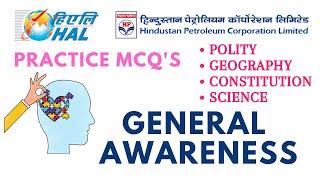 General Awareness for HAL & HPCL - Pracise multiple choice questions - Design & Management Trainee