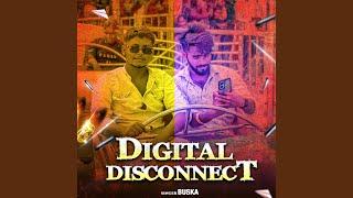 Digital Disconnect