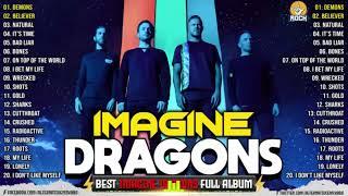 Imagine Dragons Top 100 SongsImagine Dragons Best Playlist 2024Demon, Thunder,..