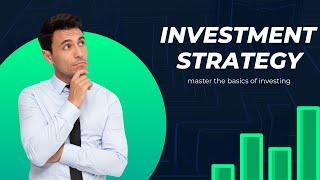 "Investment Strategies Master the Basics of Investing" Part#1 [The Money Mentor]"