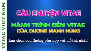 DƯƠNG MẠNH HÙNG ĐẾN VỚI #VITAE NHƯ THẾ NÀO 11/12/2020