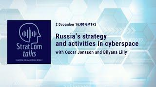 #StratCom Talks: Russia’s Strategy in Cyberspace